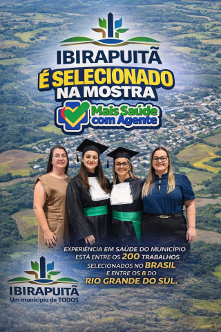 Ibirapuitã se destaca na 2ª Mostra Nacional “Mais Saúde com Agente”