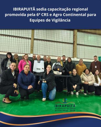 Ibirapuitã sedia capacitação regional para equipes de Vigilância Ambiental 